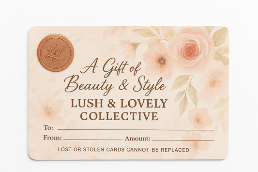 Lush & Lovely Collective Gift Card